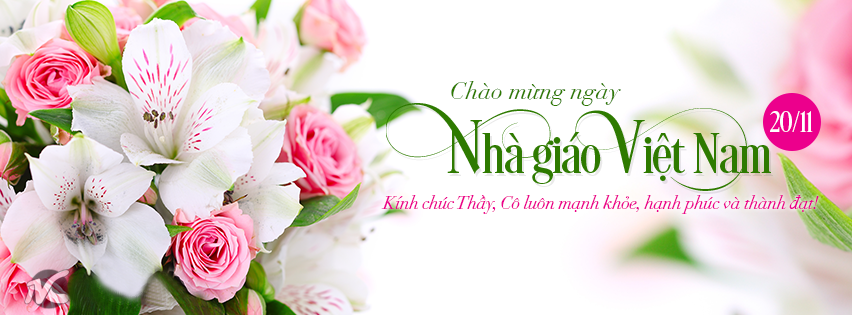20 ảnh bìa, cover facebook chào mừng ngày nhà giáo Việt Nam đẹp